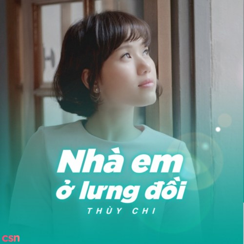 Nhà Em Ở Lưng Đồi (Single)