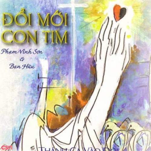 Đổi Mới Con Tim