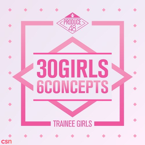 Produce 48 - 30 Girls 6 Concepts (EP)