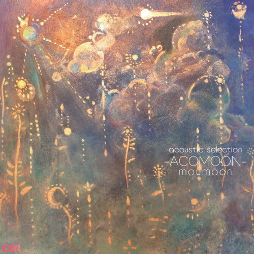 moumoon acoustic selection ~ACOMOON~