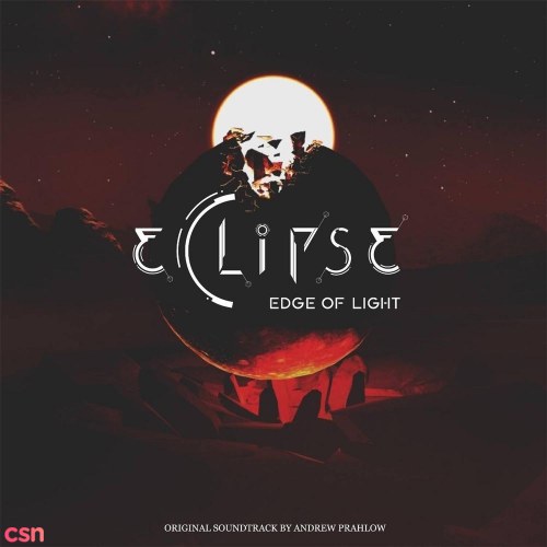 Eclipse: Edge Of Light (Original Soundtrack)