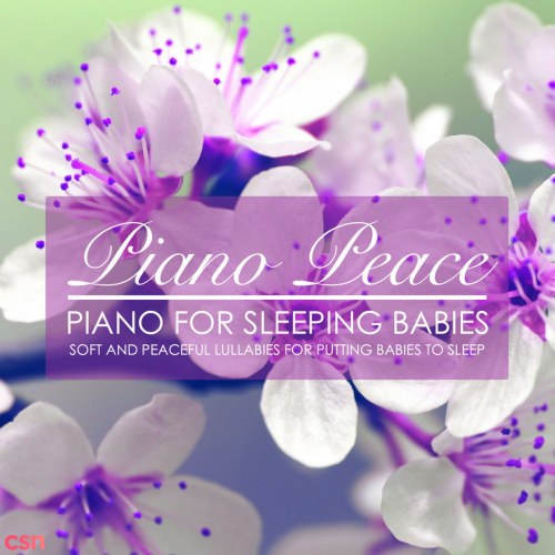 Piano For Sleeping Babies