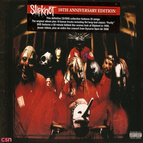 Slipknot (10th Anniversary Edition)