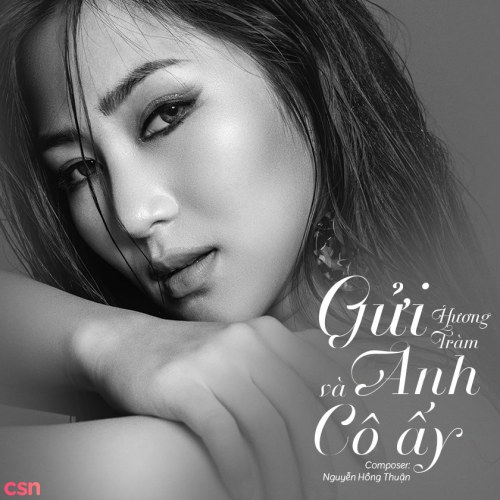 Gửi Anh Và Cô Ấy (Single)