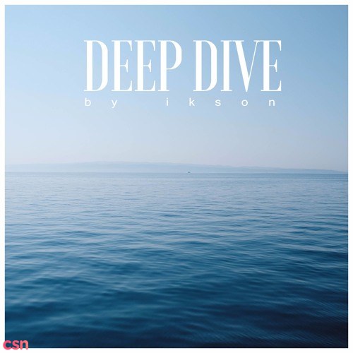 Deep Dive (Single)