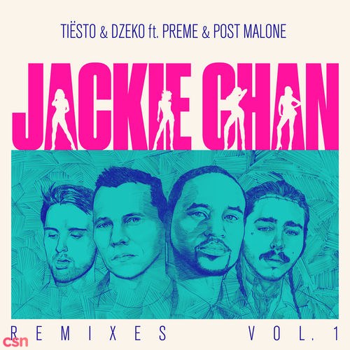 Jackie Chan (Remixes, Vol. 1)