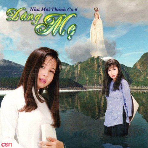 Dâng Mẹ - Như Mai Thánh Ca 6