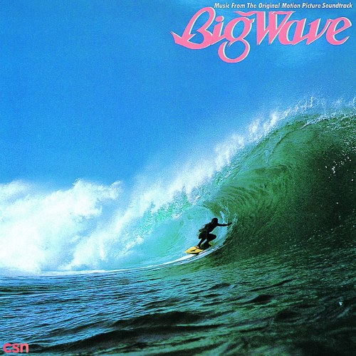 Big Wave (1999 Remaster Edition)