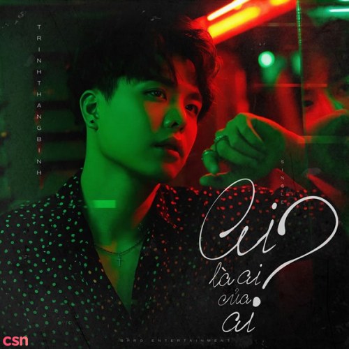 Ai Là Ai Của Ai (Single)