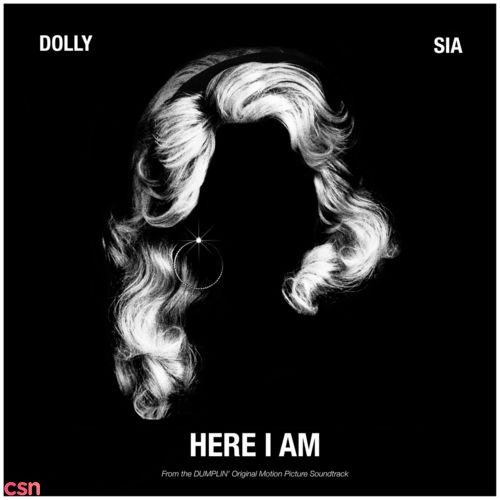 Here I Am (From The Dumplin' Original Motion Picture Soundtrack) (Single)