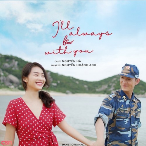 Bên Em Là Anh (I'll Always Be With You) (Hậu Duệ Mặt Trời OST) (Single)