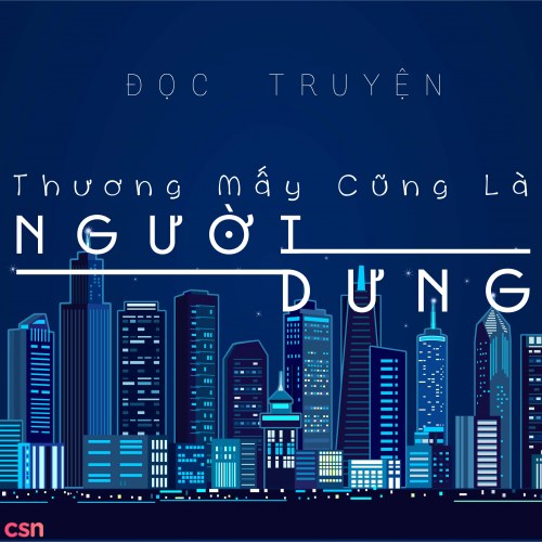 Truyện Thương Mấy Cũng Là Người Dưng