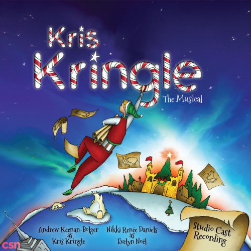 Kris Kringle The Musical (Studio Cast Recording)