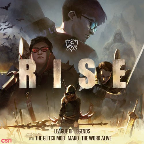 Rise (2018 League Of Legends World Championship) (Single)