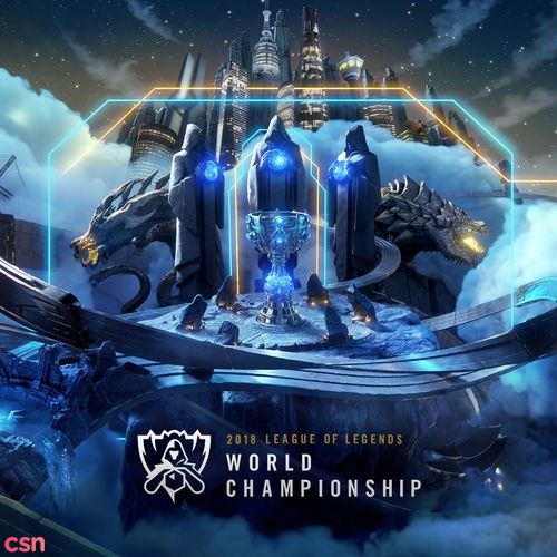 2018 League Of Legends World Championship Theme (Single)