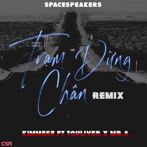 Trạm Dừng Chân (Touliver Mix) (Single)