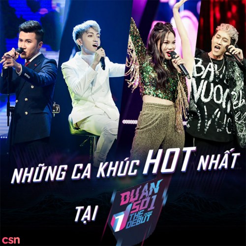 Những Ca Khúc Hot Nhất Tại The Debut