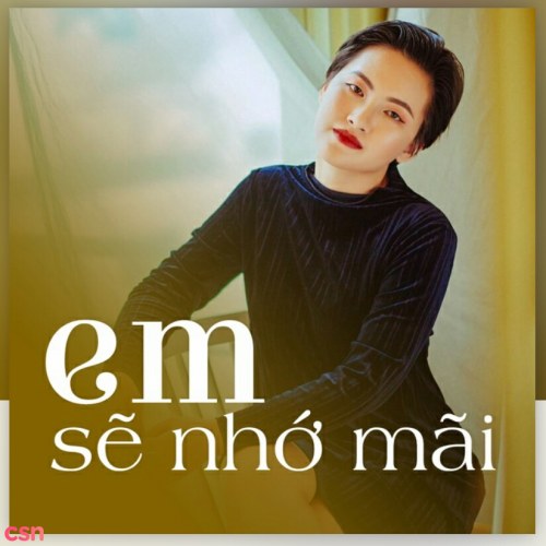 Em Sẽ Nhớ Mãi (Single)