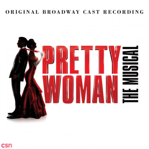 Original Broadway Cast Of Pretty Woman