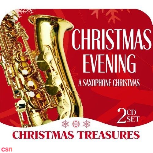 Christmas Evening: A Saxophone Christmas