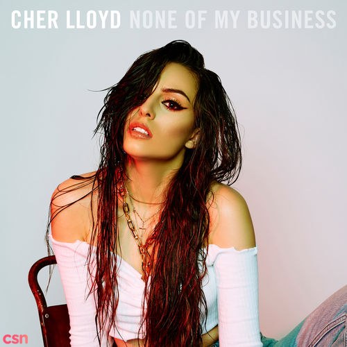 None Of My Business (Single)