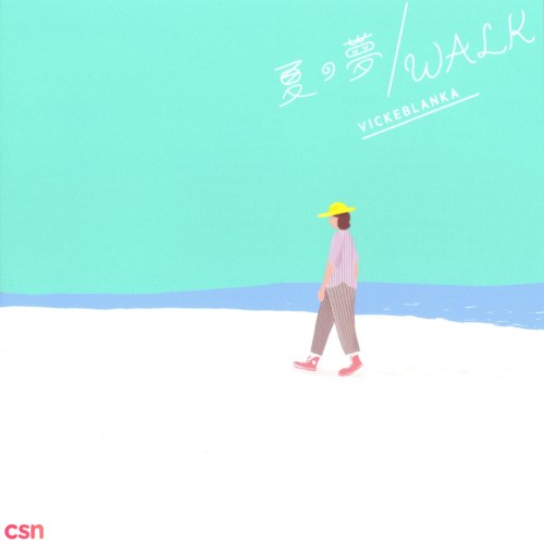 Natsu no Yume/WALK