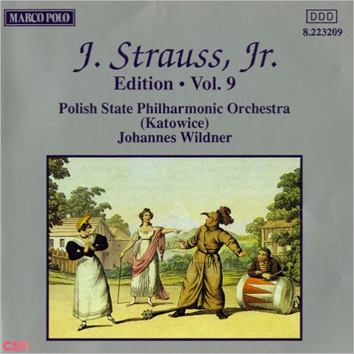 Johann Strauss II, The Complete Orchestral Edition (Vol. 9)