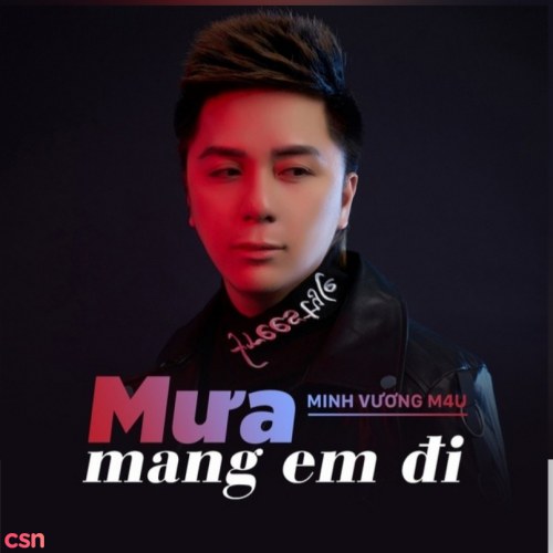 Mưa Mang Em Đi (Single)