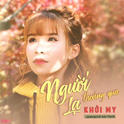 Người Lạ Thoáng Qua (Single)