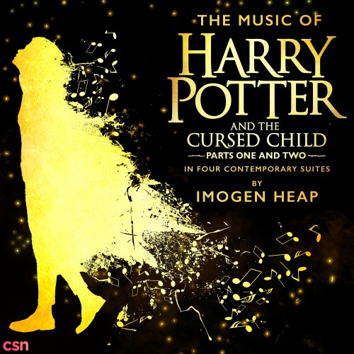 The Music Of Harry Potter And The Cursed Child - In Four Contemporary Suites (S4)