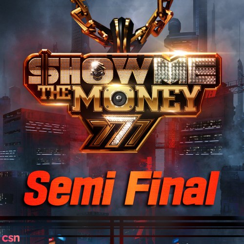 Show Me The Money 777 Semi Final (EP)