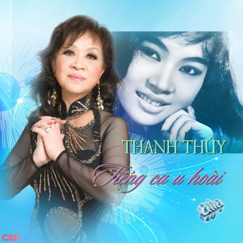 The Best Of Thanh Thuý - Tiếng Ca U Hoài