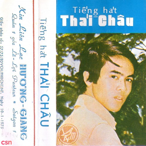 Tiếng Hát Thái Châu - Tiếng Hát Nồng Nàn Tình Ái (Pre 75)