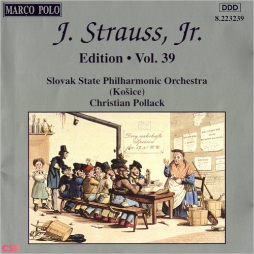 Johann Strauss II, The Complete Orchestral Edition (Vol. 39)