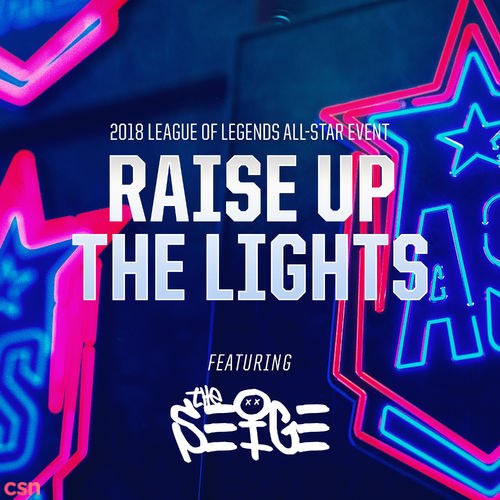 Raise Up The Lights (2018 All-Star Event) (Single)