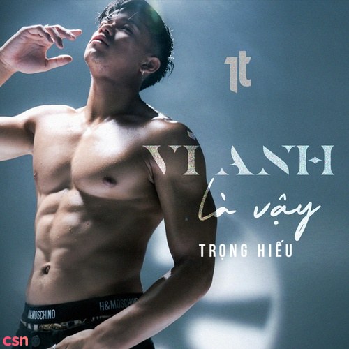 Vì Anh Là Vậy (Single)