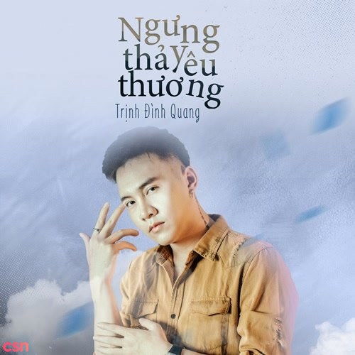 Ngưng Thả Yêu Thương (Single)