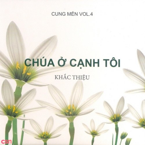 Chúa Ở Cạnh Tôi - Cung Mến Vol 4