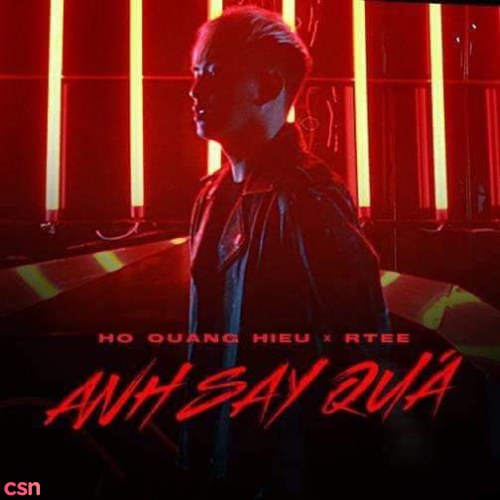 Anh Say Quá (Single)