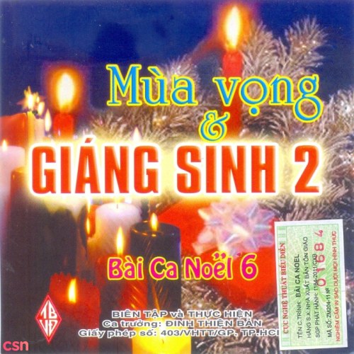 Bài Ca Noel 6 - Mùa Vọng Và Giáng Sinh 2