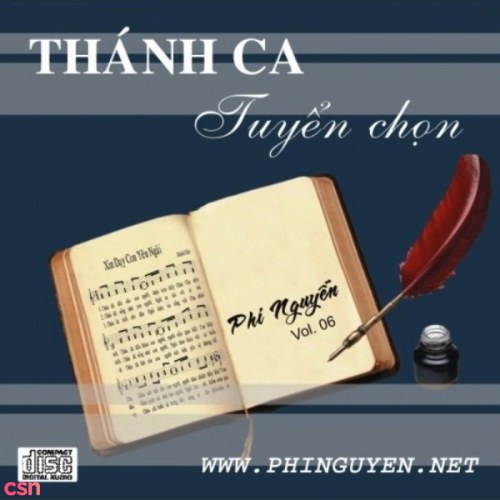 Thánh Ca Tuyển Chọn - Phi Nguyễn Vol 6