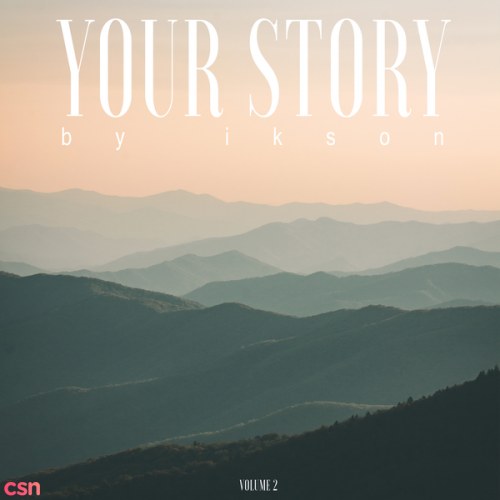 Your Story, Vol. 2