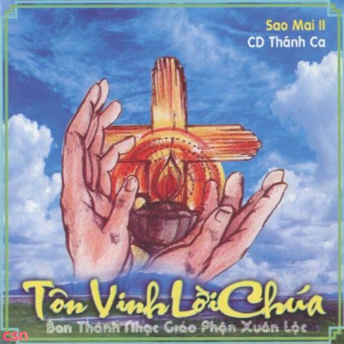 Tôn Vinh Lời Chúa - Sao Mai 2