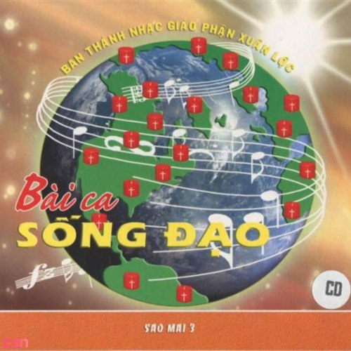 Bài Ca Sống Đạo - Sao Mai 3