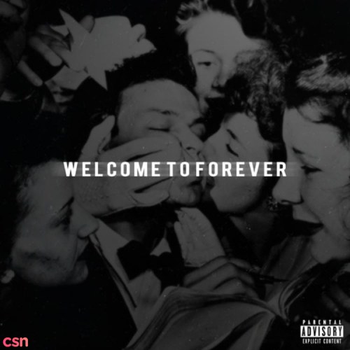 Welcome to forever