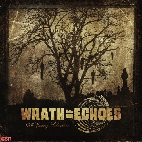 Wrath Of Echoes