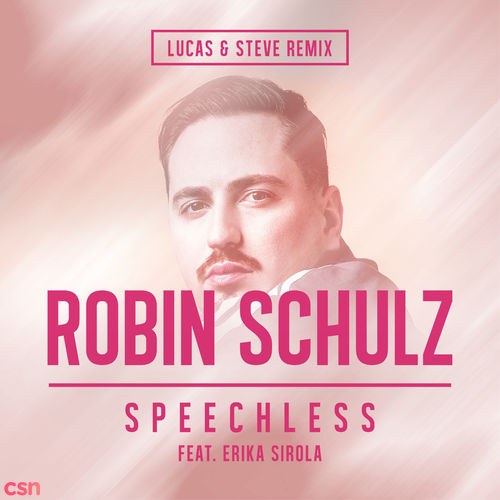 Speechless (Lucas & Steve Remix) (Single)