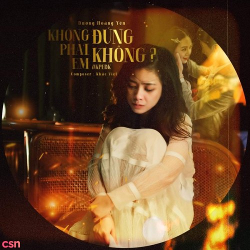 Không Phải Em Đúng Không? (Single)