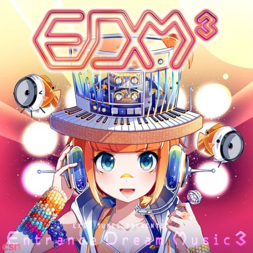 EXIT TUNES PRESENTS Entrance Dream Music 3