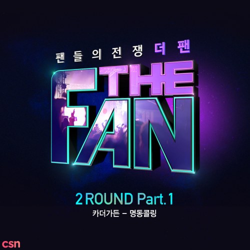 The Fan 2Round Part.1 (Single)